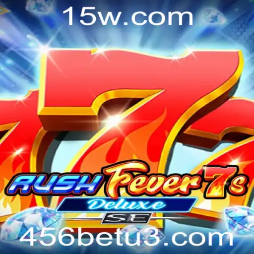 Descubra o Excitante Mundo de RushFever7sDeluxeSE no 456bet